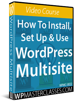 How To Install, Set Up & Use WordPress Multisite